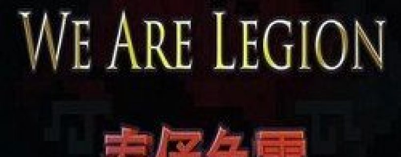 We Are Legion